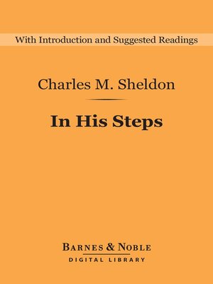 cover image of In His Steps (Barnes & Noble Digital Library)